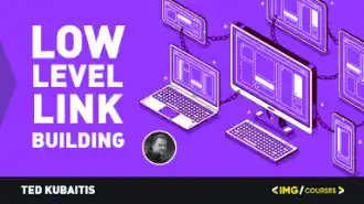 Low Level Link Building Course