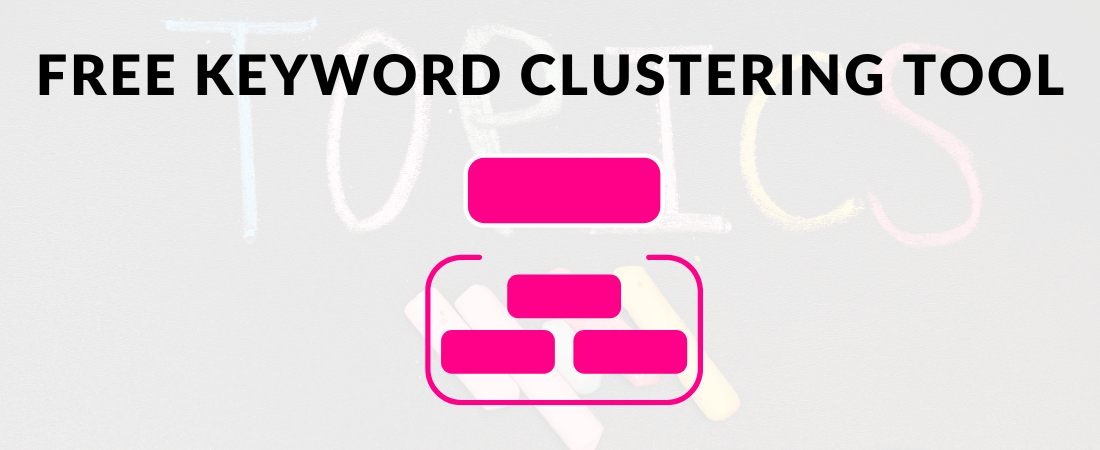 Free Keyword Clustering Tool