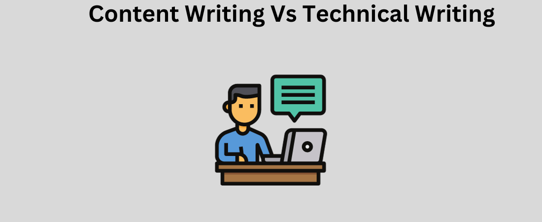 Content Writing Vs Technical Writing