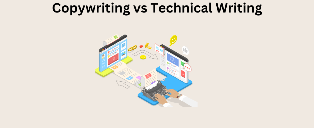 Copywriting vs Technical Writing