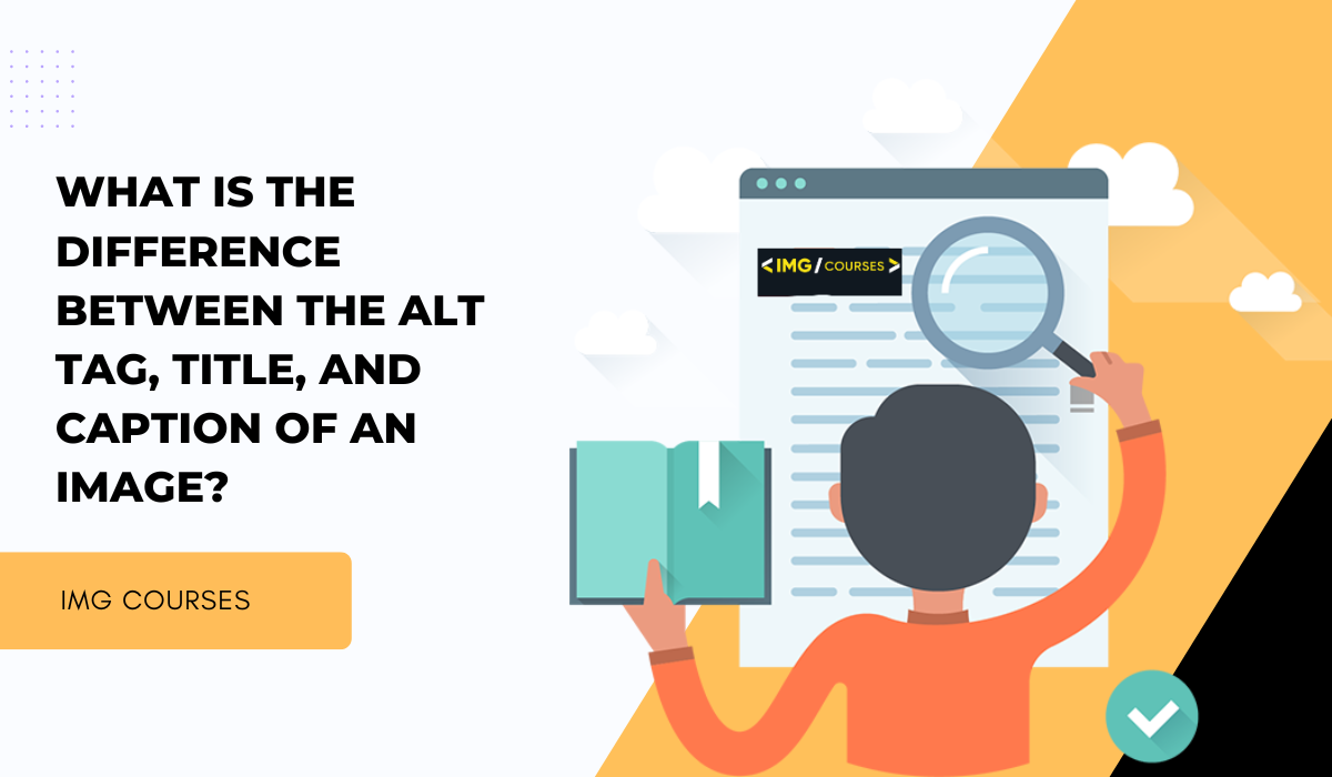 What is the difference between the alt tag, title, and caption of an image?