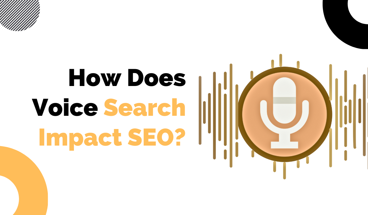 How Does Voice Search Impact SEO?